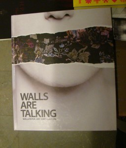 Walls are talking by Gill Saunders, Dominique Heyse-Moore and Trevor Keeble